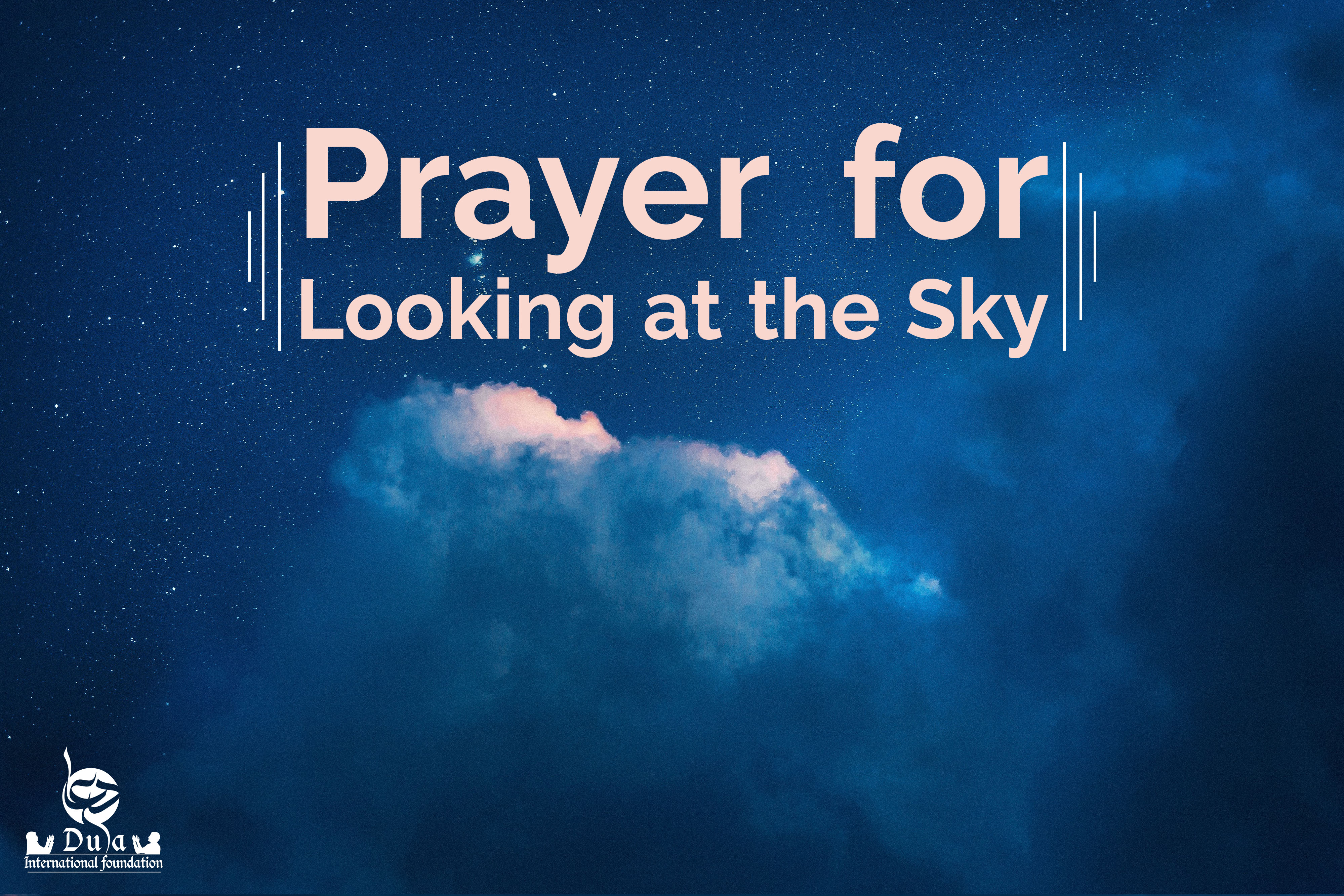 Prayer for Looking at the Sky